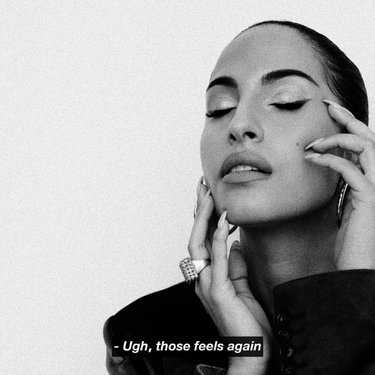 Ugh, Those Feels Again by Snoh Aalegra